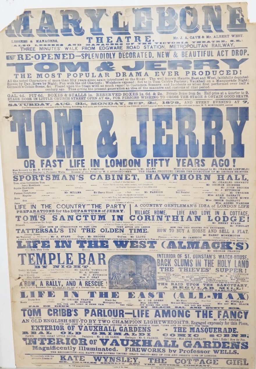 A Marylebone Theatre playbill for Tom and Jerry and other performances, circa September 1878, 76 x 51cm. Condition - poor